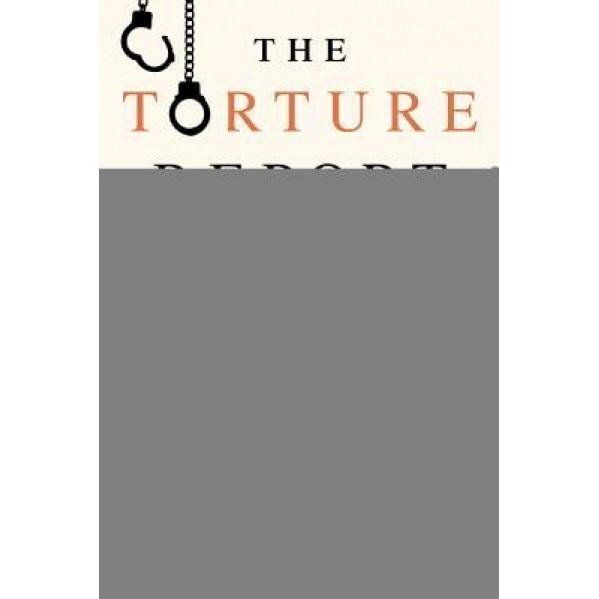 The Torture Report: A Graphic Adaptation, Sid Jacobson (Author)
