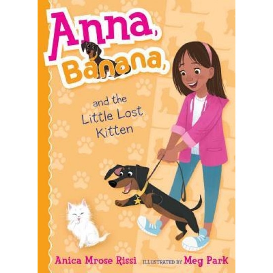 Anna, Banana, and the Little Lost Kitten, Anica Mrose Rissi (Author)