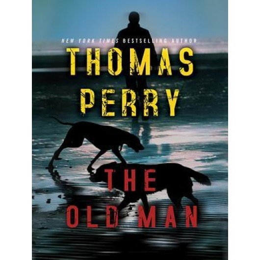 The Old Man, Thomas Perry (Author)
