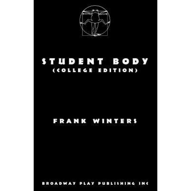 Student Body (College Edition), Frank Winters (Author)