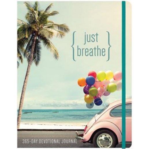 Just Breathe: 365 Devotional Journal, Ellie Claire (Author)