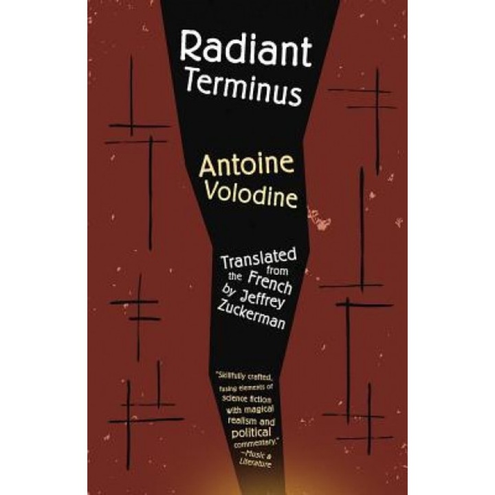 Radiant Terminus, Antoine Volodine (Author)