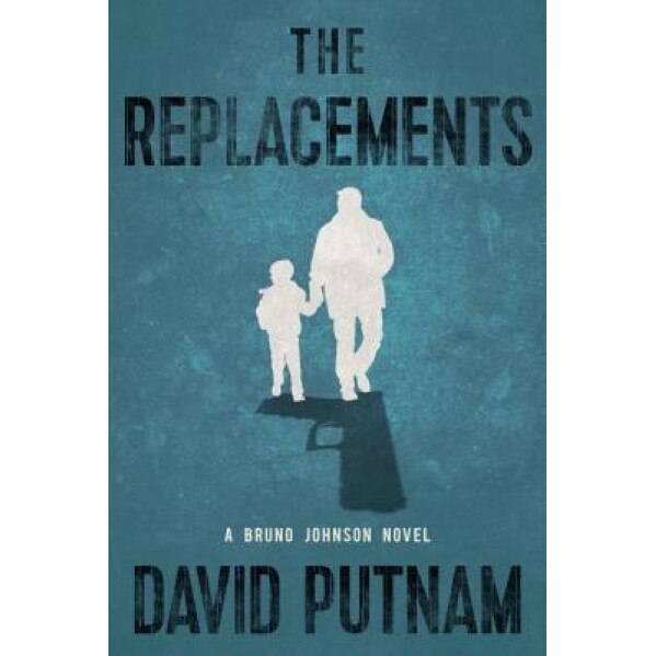 The Replacements, David Putnam (Author)