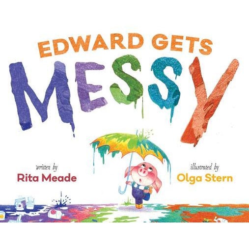 Edward Gets Messy, Rita Meade (Author)