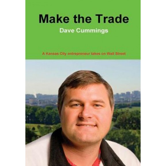 Make the Trade, Dave Cummings (Author)