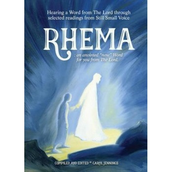 Rhema: Hearing a Word from the Lord Through Selected Readings from Still Small Voice, Clare DuBois (Author) Rhema: Hearing a Word from the Lord Through Selected Readings from Still Small Voice, Clare DuBois (Author)