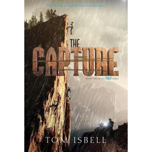 The Capture, Tom Isbell (Author)