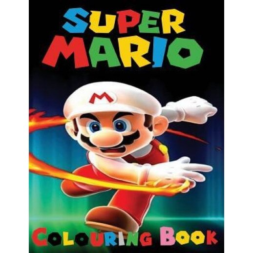 Super Mario Colouring Book: This A4 45 Page Colouring Book for Kids Has Fantastic Images of the Characters from Super Mario for You to Colour., M. M. McCaulley (Author)