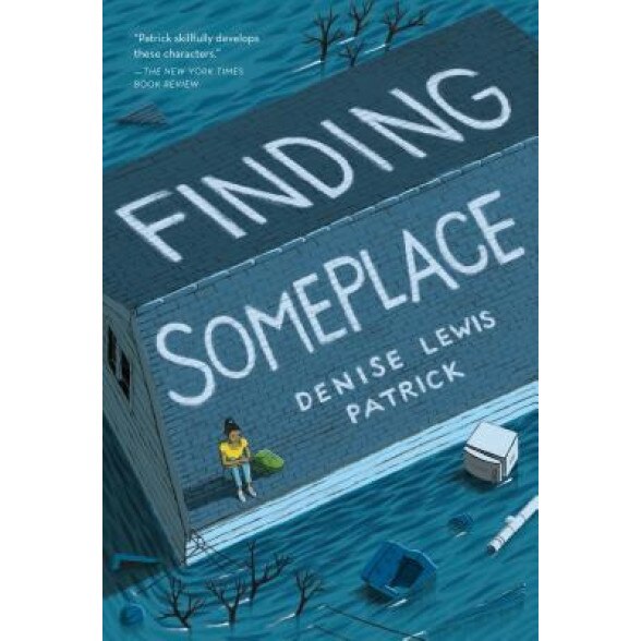 Finding Someplace, Denise Lewis Patrick (Author)