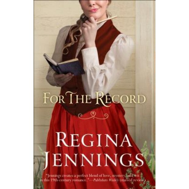 For the Record, Regina Jennings (Author)