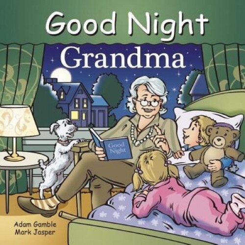 Good Night, Grandma, Adam Gamble (Author)