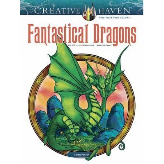 Creative Haven Fantastical Dragons Coloring Book, Aaron Pocock (Author)