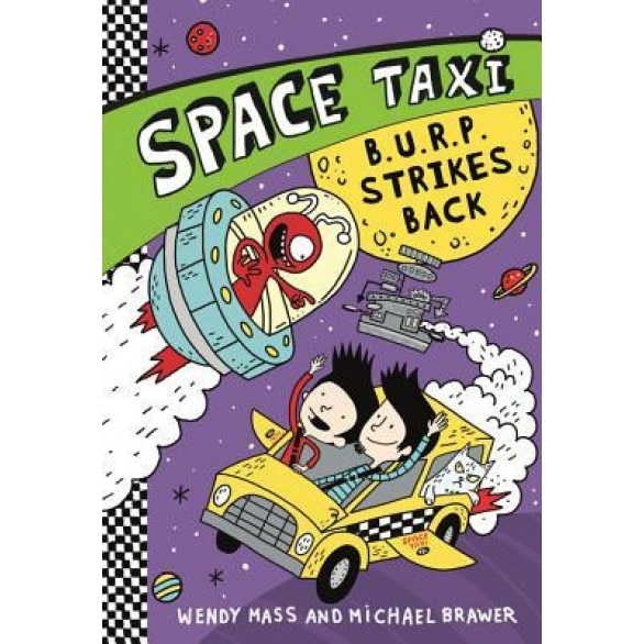 Space Taxi: B.U.R.P. Strikes Back, Wendy Mass (Author)