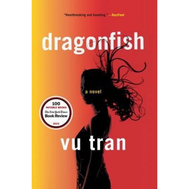 Dragonfish, Vu Tran (Author)