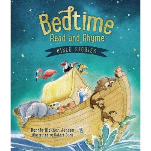 Bedtime Read and Rhyme Bible Stories, Bonnie Rickner Jensen (Author)