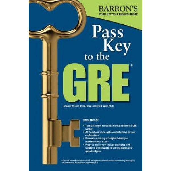 Pass Key to the GRE, 9th Edition, Sharon Weiner Green M. a. (Author)