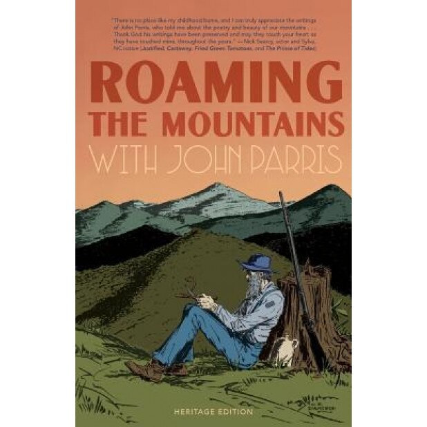 Roaming the Mountains with John Parris, John Parris (Author)
