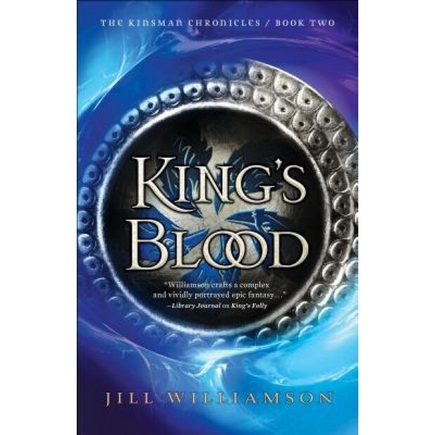 King's Blood, Jill Williamson (Author)