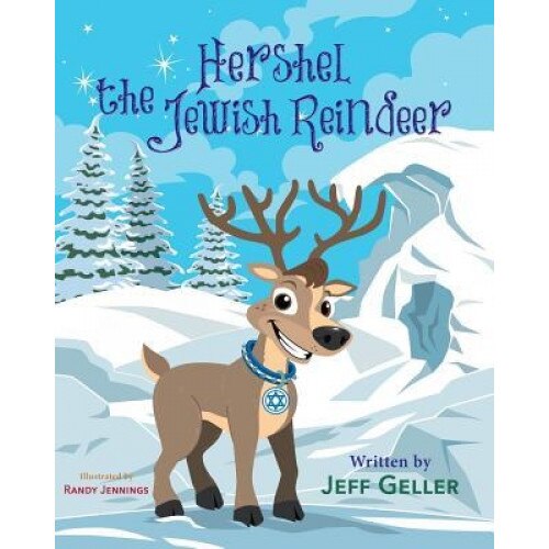 Hershel the Jewish Reindeer, Jeff Geller (Author)