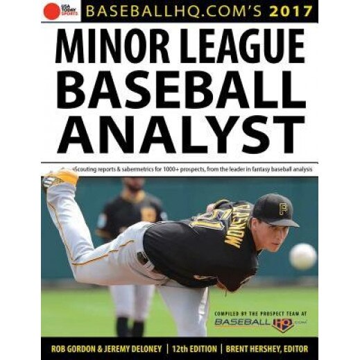 2017 Minor League Baseball Analyst, Jeremy Deloney (Author)