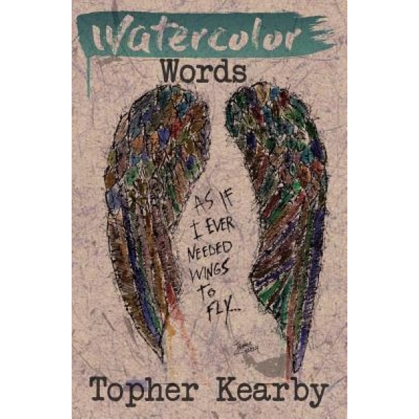 Watercolor Words, Topher Kearby (Author)