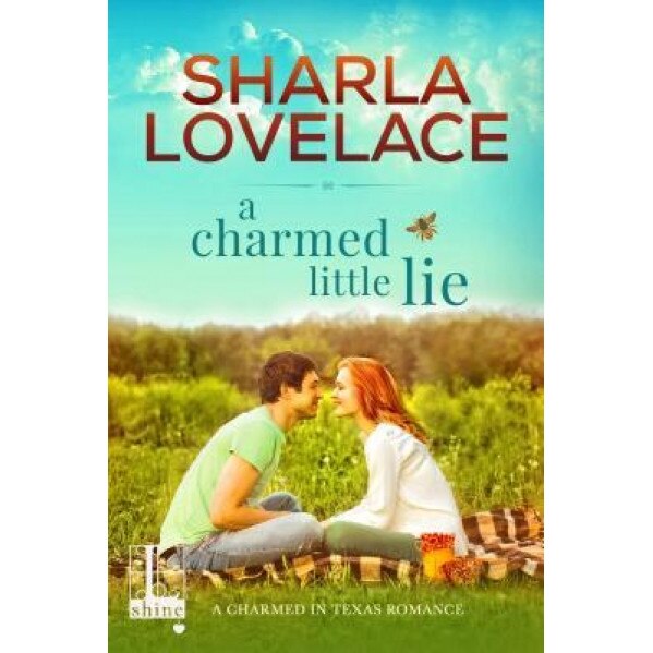 A Charmed Little Lie, Sharla Lovelace (Author)