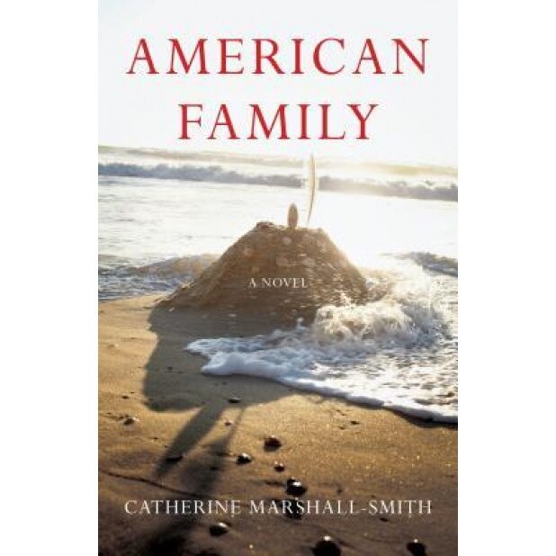 American Family, Catherine Marshall-Smith (Author)