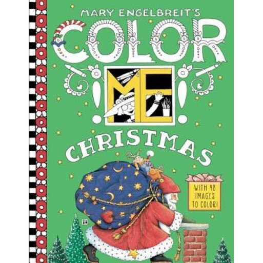 Mary Engelbreit's Color Me Christmas Coloring Book, Mary Engelbreit (Author)
