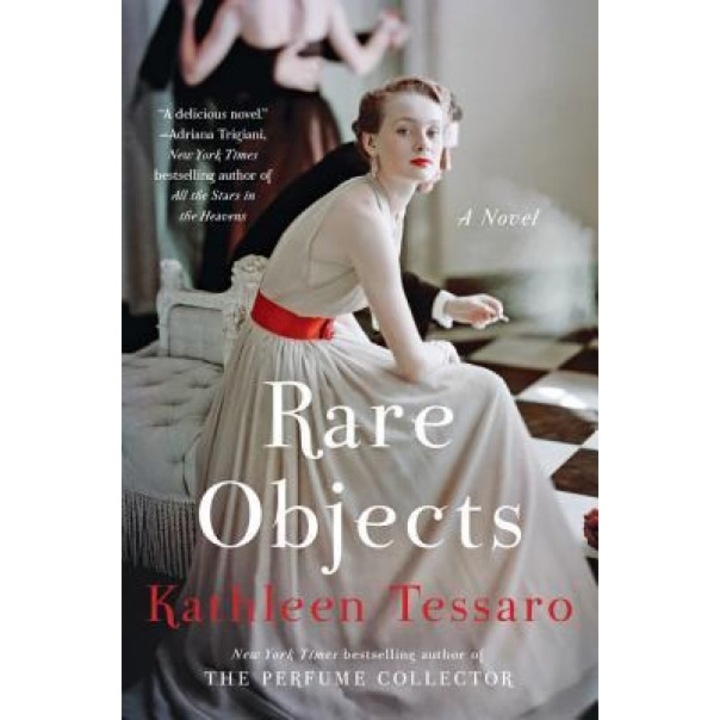 Rare Objects, Kathleen Tessaro (Author)