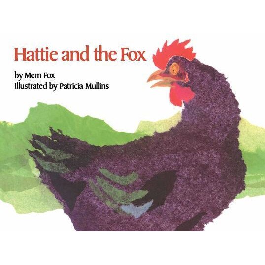 Hattie and the Fox, Mem Fox (Author)