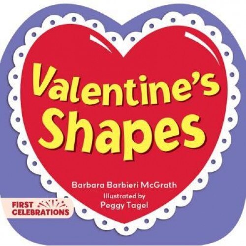 Valentine's Shapes, Barbara Barbieri McGrath (Author)