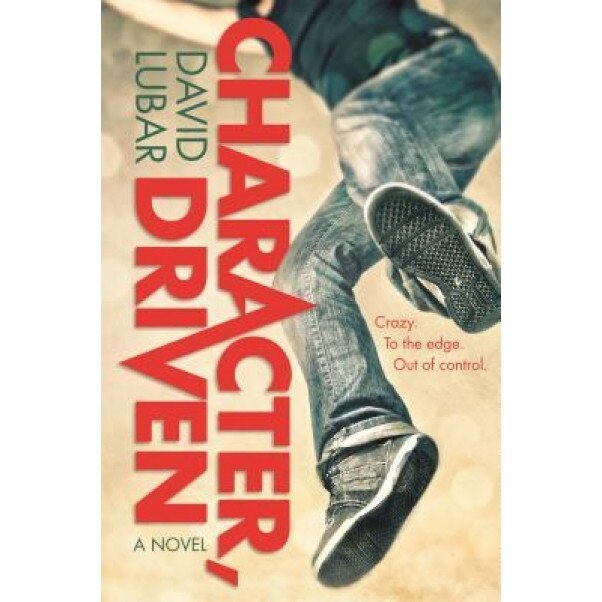 Character, Driven, David Lubar (Author)
