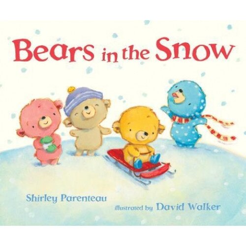 Bears in the Snow, Shirley Parenteau (Author)