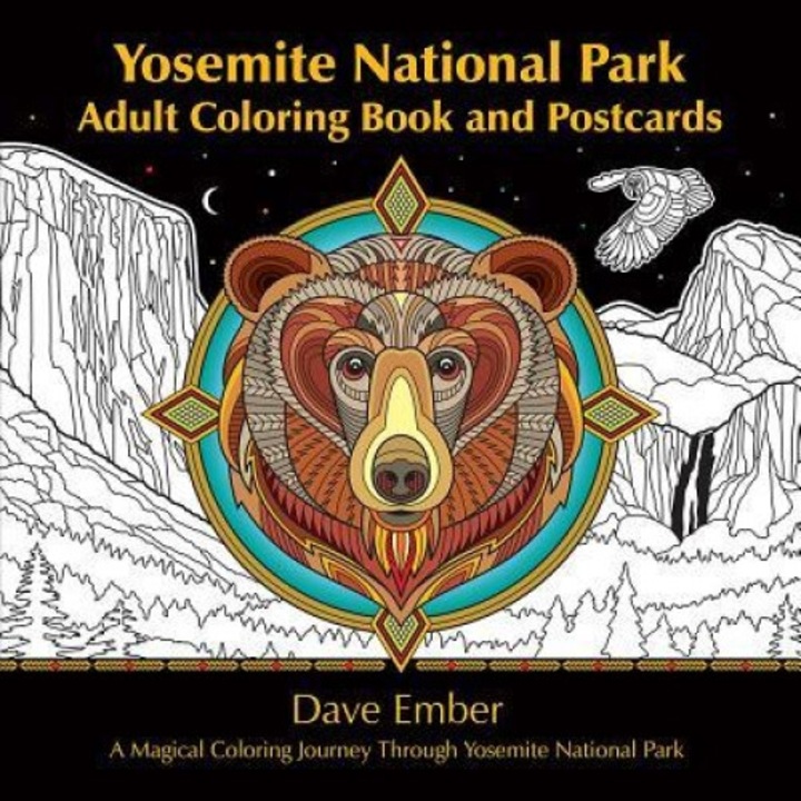 Yosemite National Park Adult Coloring Book and Postcards: A Magical Coloring Journey Through Yosemite National Park, Dave Ember (Illustrator)