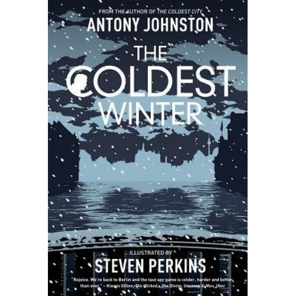 The Coldest Winter, Antony Johnston (Author)