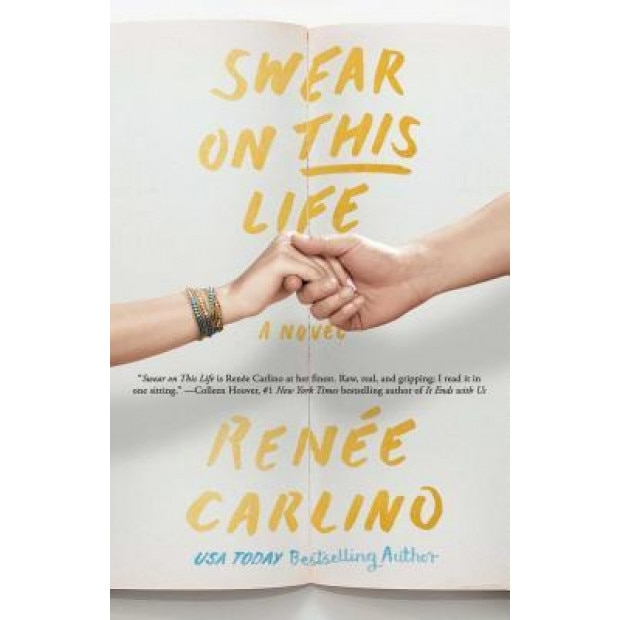 Swear on This Life, Renee Carlino (Author)