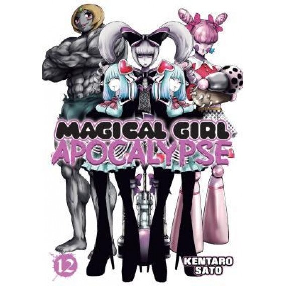 Magical Girl Apocalypse Vol. 12, Kentaro Sato (Author)