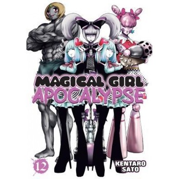 Magical Girl Apocalypse Vol. 12, Kentaro Sato (Author) Magical Girl Apocalypse Vol. 12, Kentaro Sato (Author)