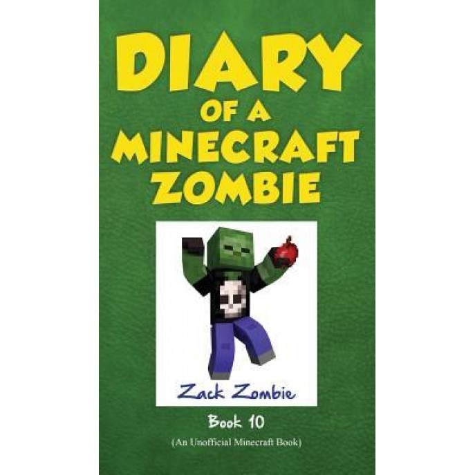 Diary of a Minecraft Zombie Book 10: One Bad Apple, Zack Zombie (Author)