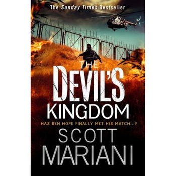 The Devil S Kingdom (Ben Hope, Book 14), Scott Mariani (Author) The Devil S Kingdom (Ben Hope, Book 14), Scott Mariani (Author)