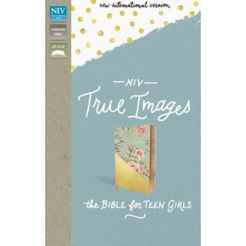 NIV, True Images Bible, Imitation Leather, Blue/Gold: The Bible for Teen Girls, Livingstone Corporation (Editor) NIV, True Images Bible, Imitation Leather, Blue/Gold: The Bible for Teen Girls, Livingstone Corporation (Editor)