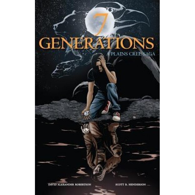 7 Generations: A Plains Cree Saga, David Robertson (Author)