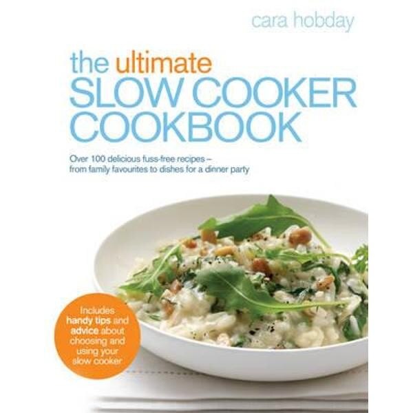 Ultimate Slow Cooker Cookbook