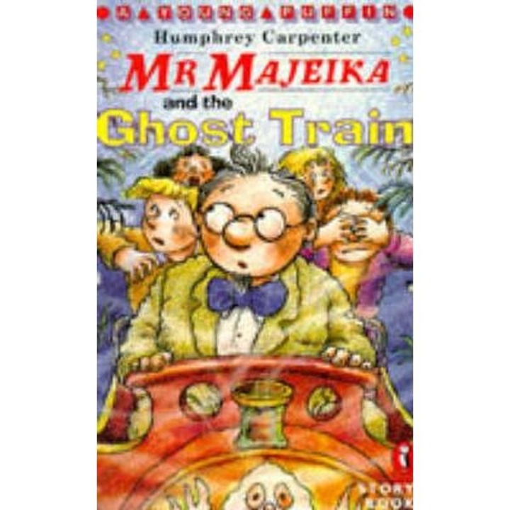 Mr. Majeika and the Ghost Train