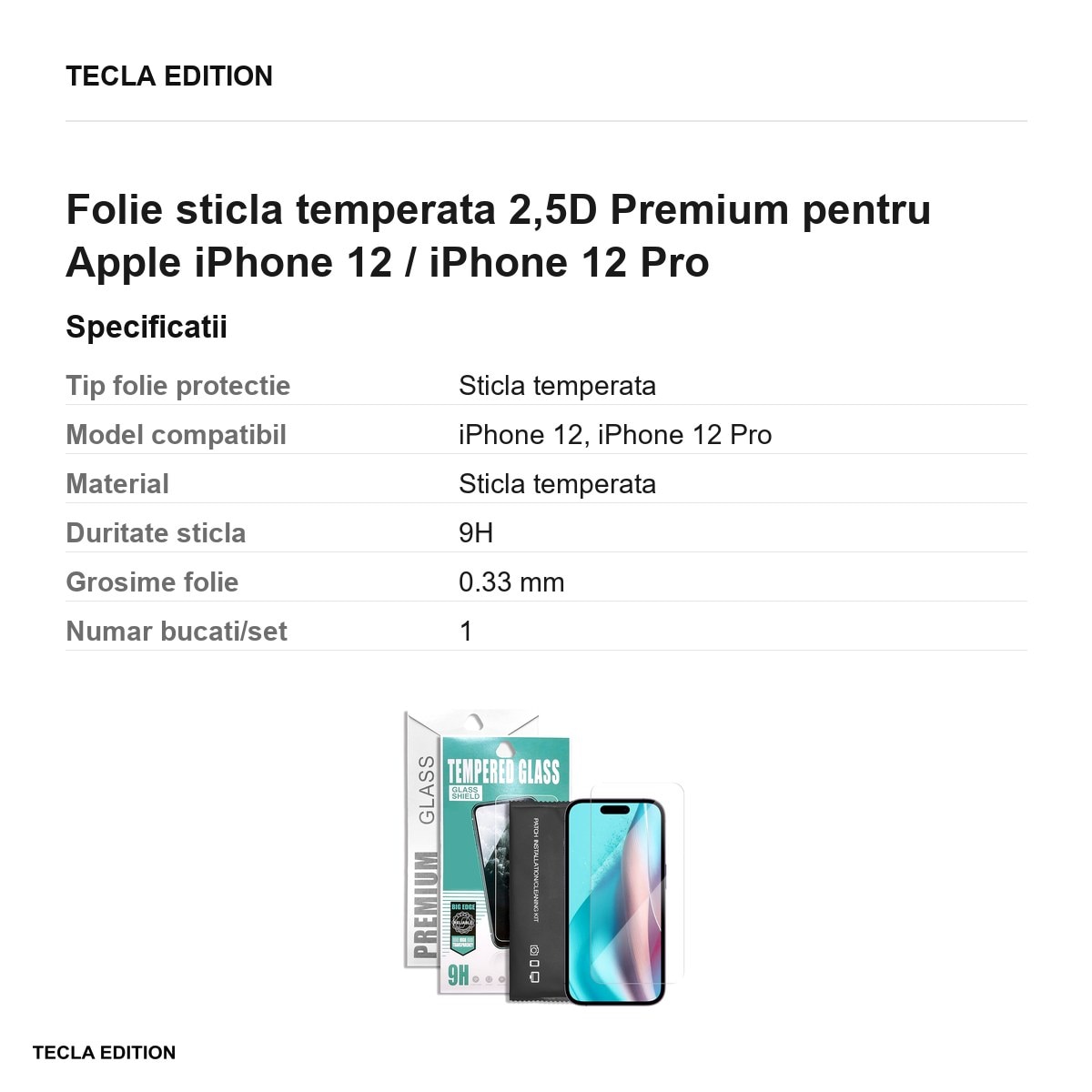 Folie sticla temperata 2,5D Premium pentru Apple iPhone 12 / iPhone 12 Pro