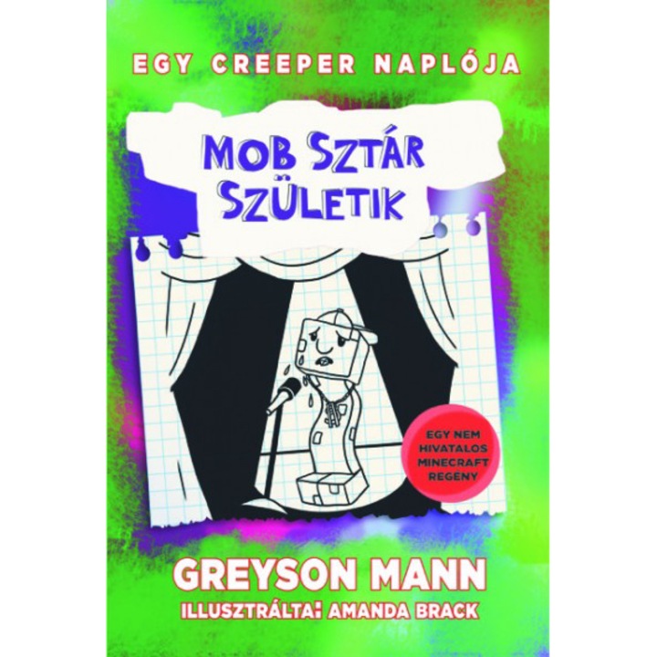 Mob sztár születik - Egy creeper naplója 2. - Greyson Mann