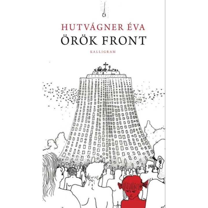 Örök front - Hutvágner Éva (Román nyelvű kiadás)