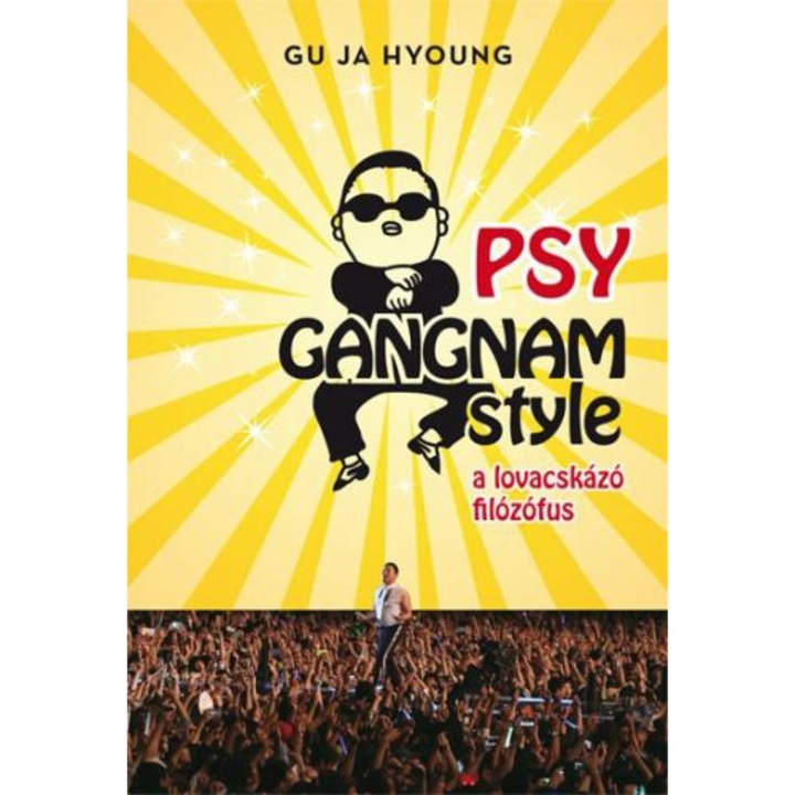 PSY Gangnam style - A lovacskázó filozófus - Gu Ja Hyoung