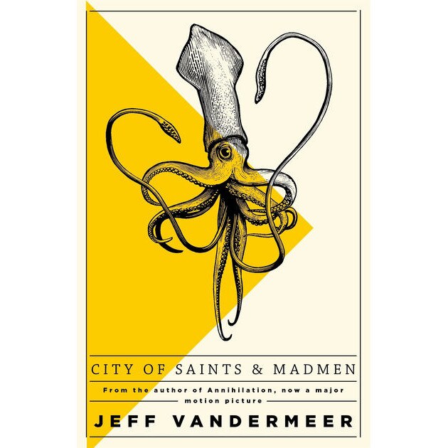 City of Saints and Madmen - Jeff VanderMeer