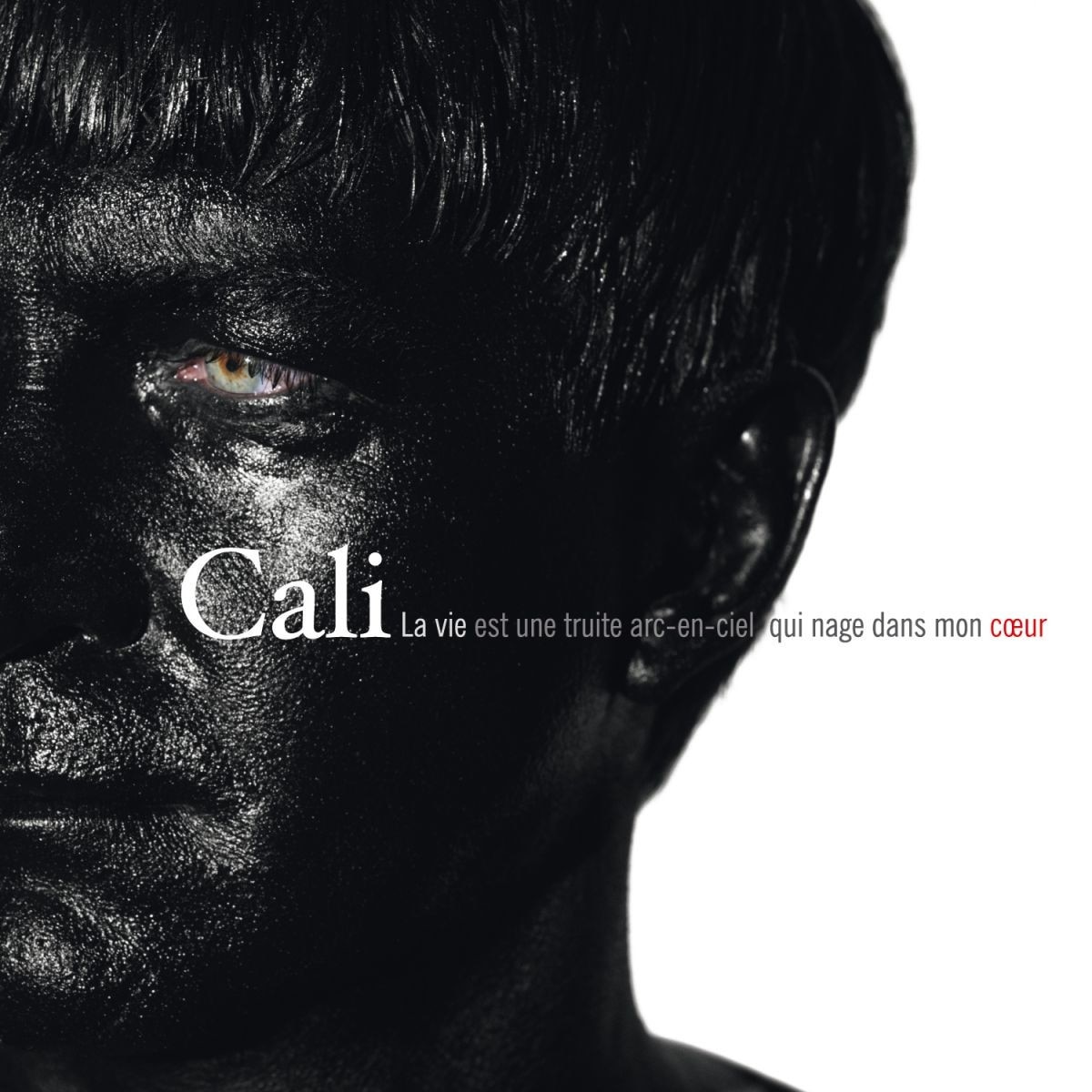 Cali - La Vie Est Une Truite Arc En Ciel Ciel Qui Nage Dans Mon Coeur - Limited 2CD + DVD